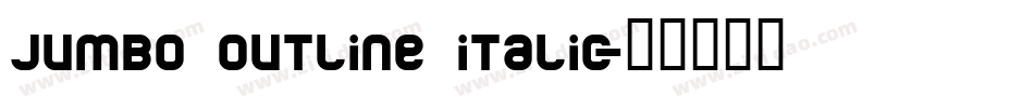 jumbo outline italic字体转换